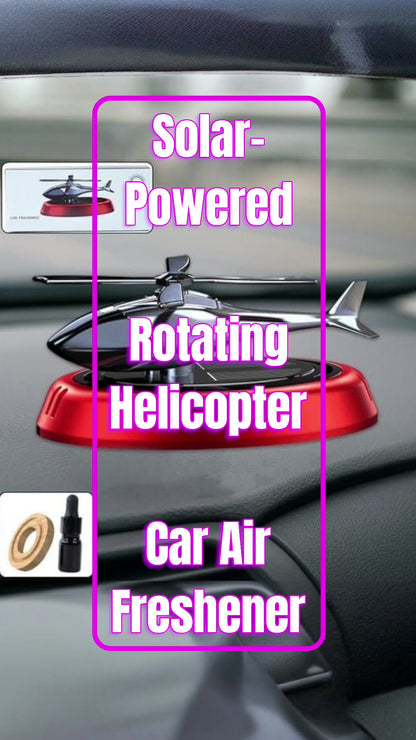 Solar-powered Rotating Helicopter Car Air Freshener